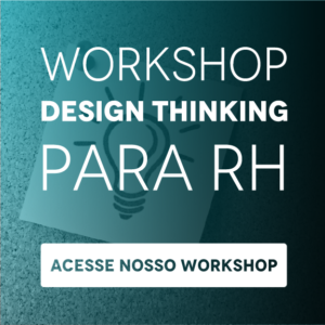 Workshop: Design Thinking para RH
