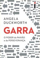 Imagem da capa do livro Garra - O poder da paixÃ£o e da perseveranÃ§a representando livros para rh