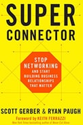 Imagem de capa do livro 'super connector', de Scott Gerber sobre networking do RH